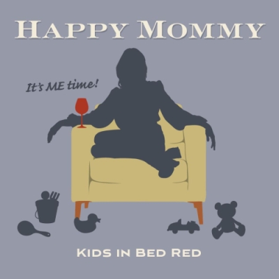 Happy Mommy Wines Kids in Bed Red