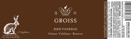 Weingut Ingrid Groiss Gruner Veltliner Reserve, Ried Pankraz