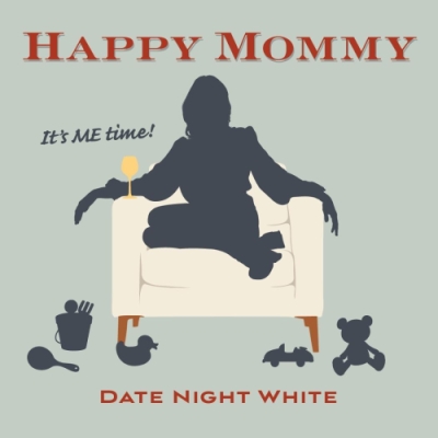 Happy Mommy Wines Date Night White