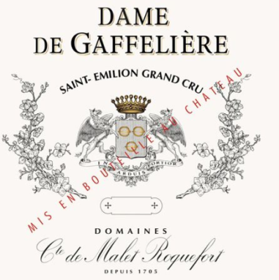 Domaine De Malet Roquefort Chateau La Gaffeliere, Dame de Gaffeliere, 1er Grand Cru