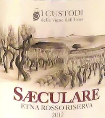 I Custodi Etna Rosso Riserva 'Saeculare'