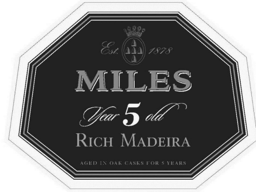 Miles Madiera Tinta Negra, 5-Year Old Rich