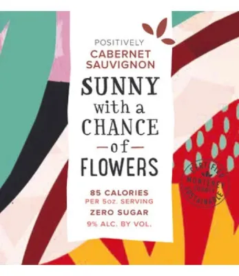 Sunny With a Chance of Flowers Cabernet Sauvignon